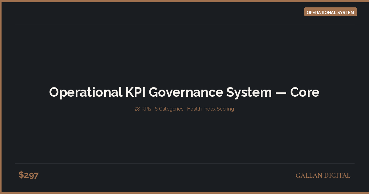 Operational KPI Governance System — Core